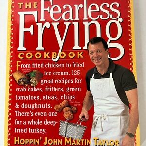 The Fearless Frying Cookbook - VERY GOOD